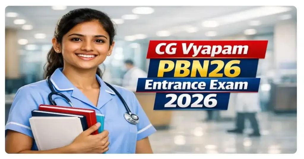 CG Vyapam PBN26 Entrance Exam 2026