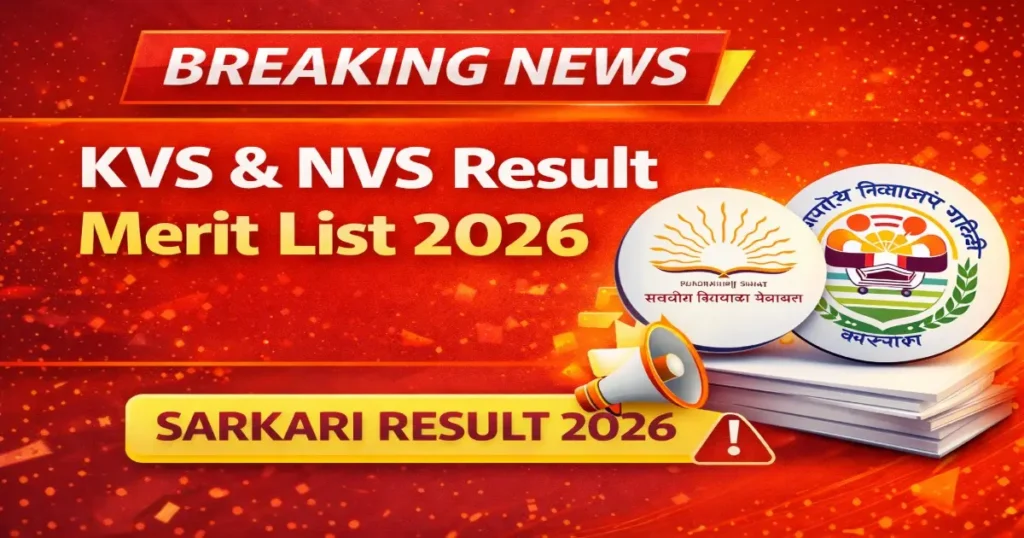 KVS NVS Result 2026 Sarkari Result 2026 Merit List Released Check Result Today Download PDF