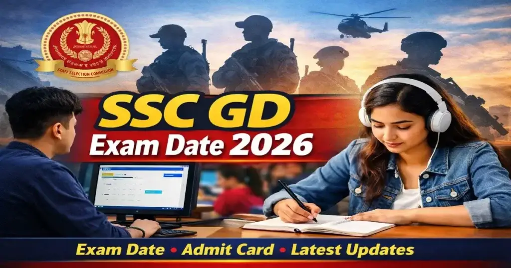 SSC GD Exam Date 2026 exam date admit card update